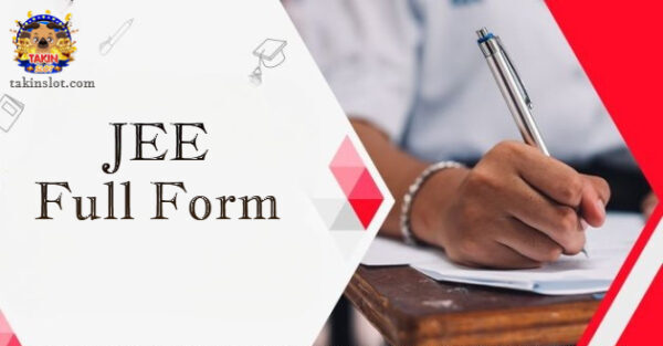 JEE Full Form