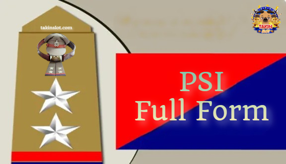 PSI Full Form: PSI in Police