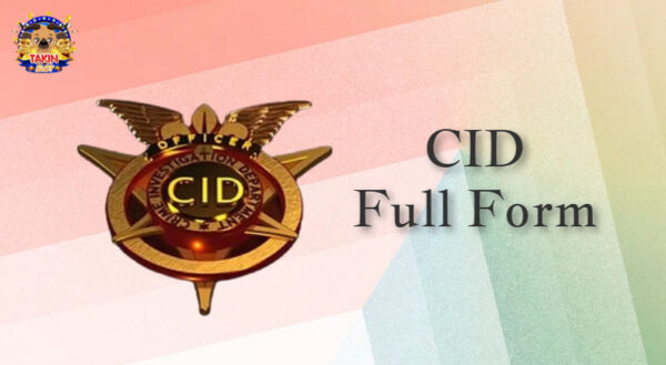 CID Full Form: What Does CID Stand For?
