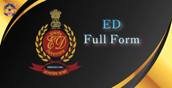 ED Full Form: What is the work of ED?