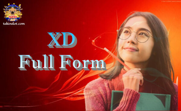 XD Full Form: What is XD?