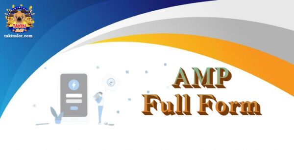 AMP Full Form