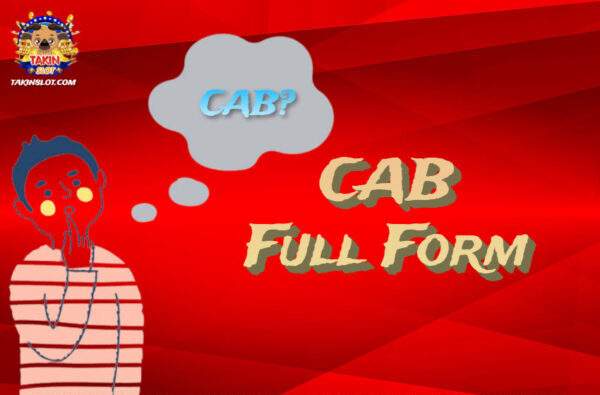 CAB Full Form: What is CAB?