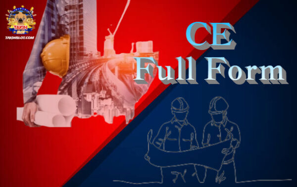 CE Full Form: What is CE?