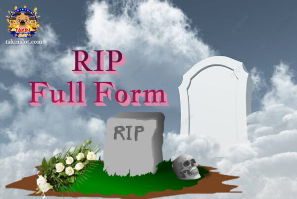 RIP Full Form: What is RIP?