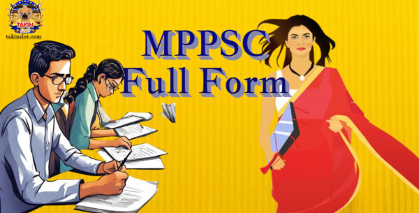 MPPSC Full Form