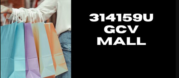 314159U GCV MALL : Its Need, Features and Uses A complete Guide