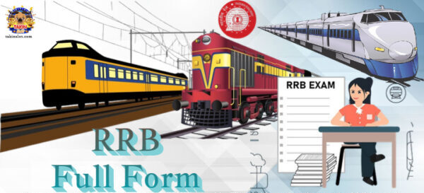 RRB Full Form: What is RRB in Indian Railway?