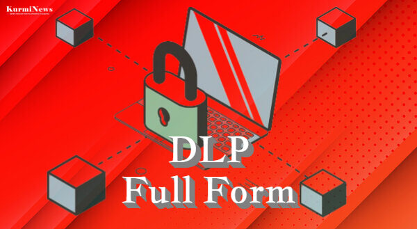 DLP Full Form: डीएलपी फुल फॉर्म क्या है ?