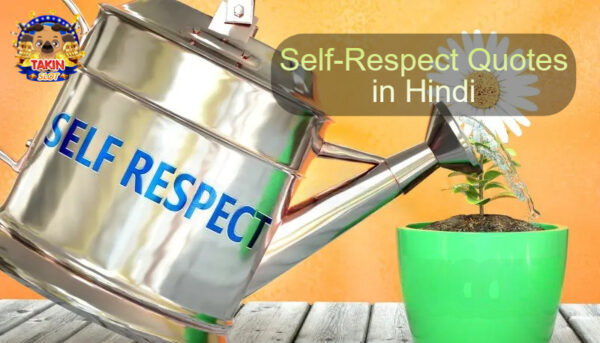 Self-Respect Quotes Hindi