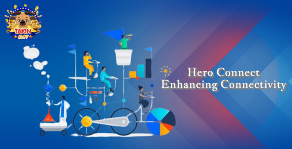 Hero Connect: Enhancing Connectivity