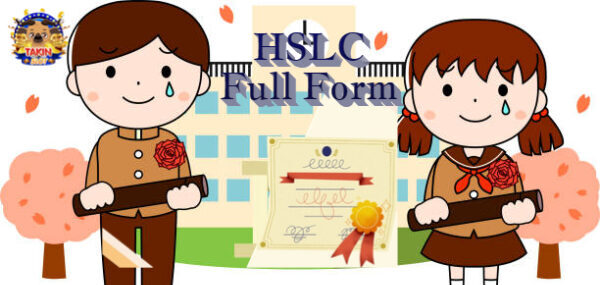 HSLC Full Form